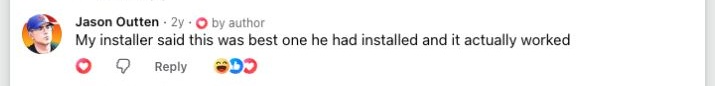 Facebook comment from a Brummstadt customer: 31 facebook post 232424959529933 comment 256731617262328 jason outten my installer said this was best one he had insta